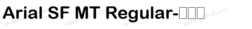 Arial SF MT Regular字体转换